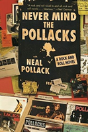 Never Mind The Pollacks: A Rock And Roll Novel - Preview