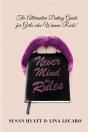 Never Mind The Rules - Preview