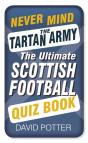 Never Mind The Tartan Army - Preview