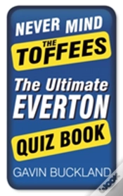 Capa do artigo Never Mind The Toffees