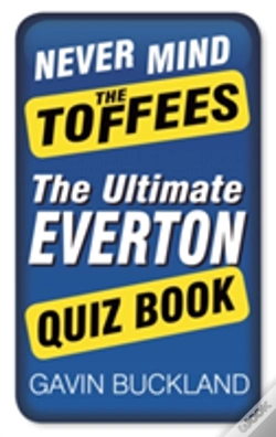 Capa do artigo Never Mind The Toffees