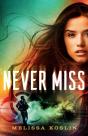 Never Miss - Preview