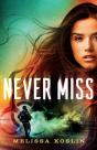 Never Miss - Preview