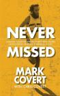 Never Missed - Preview