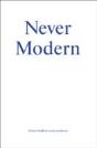 Never Modern - Preview
