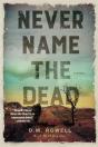 Never Name The Dead - Preview