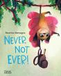 Never, Not Ever! - Preview