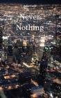 Never Nothing - Preview