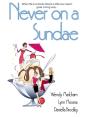 Never On A Sundae - Preview