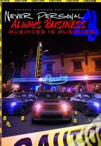 Never Personal, Always Business 4
