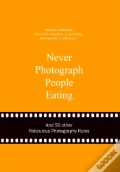 Capa do artigo Never Photograph People Eating