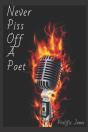 Never Piss Off A Poet - Preview