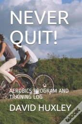 Never Quit!