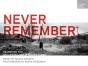 Never Remember - Preview