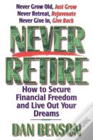 Never Retire