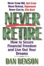 Never Retire - Preview