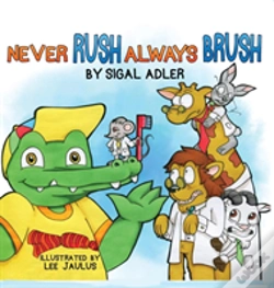Capa do artigo Never Rush Always Brush