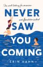 Never Saw You Coming - Preview