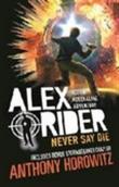 Never Say Die