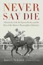 Never Say Die - Preview
