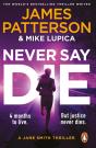 Never Say Die - Preview