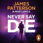 Never Say Die - Preview