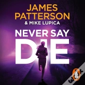 Capa do artigo Never Say Die