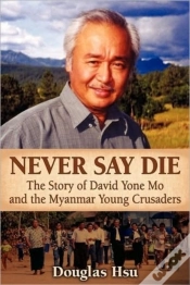 Capa do artigo Never Say Die: The Story Of David Yone M