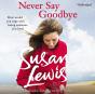 Never Say Goodbye - Preview