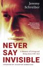 Never Say Invisible - Preview