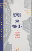 Never Say Murder