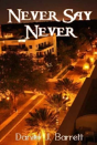 Never Say Never - Preview