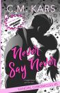 Never Say Never - Preview