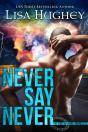 Never Say Never - Preview