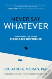 Capa do artigo Never Say Whatever: How Small Decisions Make A Big Difference