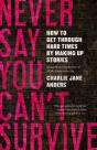 Never Say You Can'T Survive - Preview