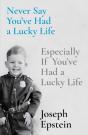 Never Say You'Ve Had A Lucky Life - Preview