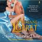 Never Seduce A Duke - Preview