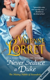 Never Seduce A Duke
