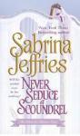 Never Seduce A Scoundrel - Preview