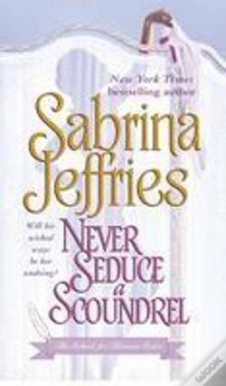 Capa do artigo Never Seduce A Scoundrel