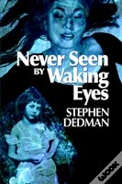 Capa do artigo Never Seen By Waking Eyes