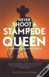 Capa do artigo Never Shoot A Stampede Queen