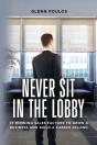 Never Sit In The Lobby - Preview