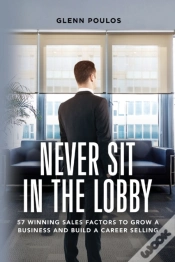 Capa do artigo Never Sit In The Lobby