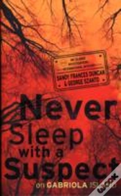 Capa do artigo Never Sleep With A Suspect On Gabriola Island