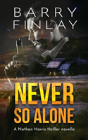 Never So Alone - Preview