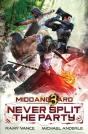 Never Split The Party - Preview