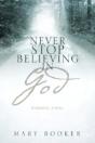 Never Stop Believing In God - Preview