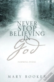Capa do artigo Never Stop Believing In God